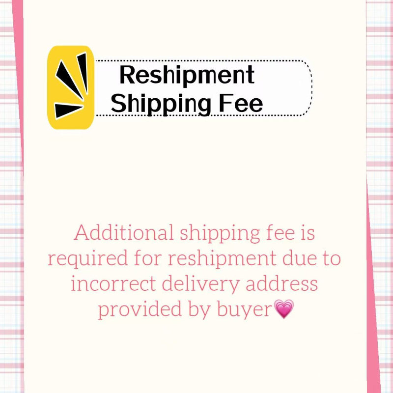 Reshipment Shipping Fee